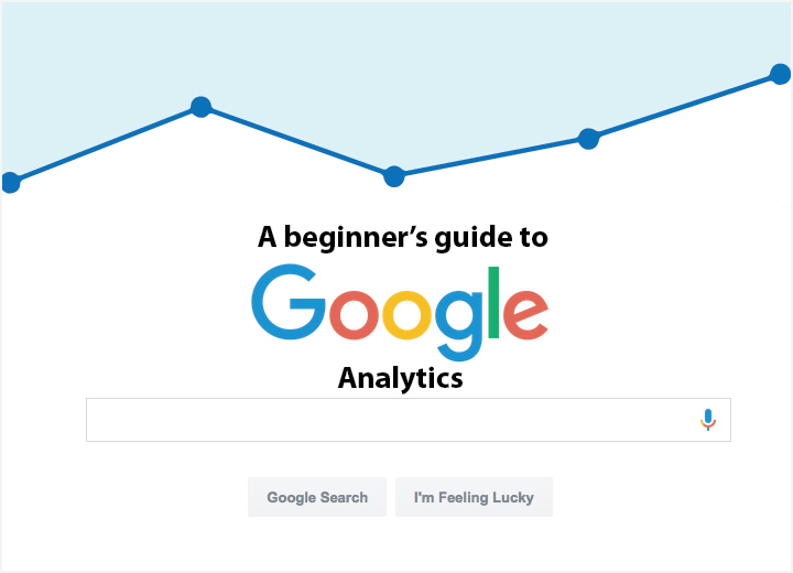 Guidelines For Google Analytics - Needful Information For Goal Tracking